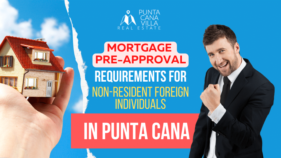 Punta Cana Real Estate Investment Guide: A Comprehensive Analysis for U.S. Investors 5 % Punta Cana Real Estate Investment Guide: A Comprehensive Analysis for U.S. Investors 5 5 %count(title) Mortgage pre-approval non-resident in Punta Cana
