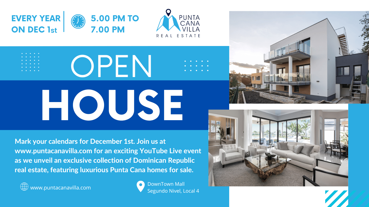 Punta Cana homes for sale Open House yearly fair